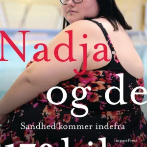 Nadja og de 170 kilo