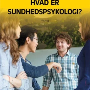 Hvad er sundhedspsykologi?