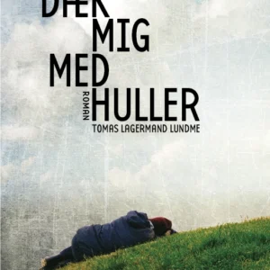 Dæk mig med huller