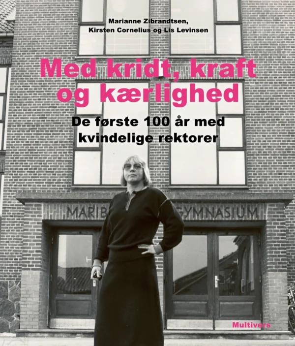 Med kridt, kraft og kærlighed