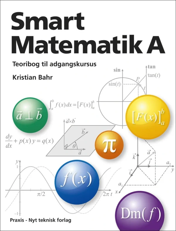 Smart Matematik A - teoribog til adgangskursus