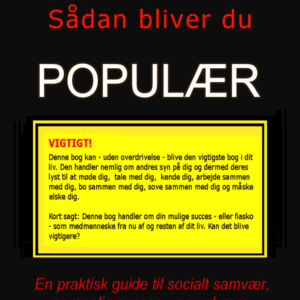 Sådan bliver du populær