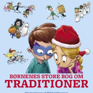 Børnenes store bog om traditioner
