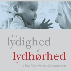 Fra lydighed til lydhørhed