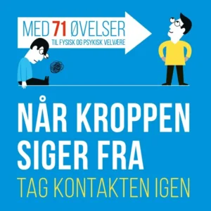 Når kroppen siger fra