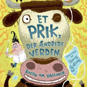 Et prik, der ændrede verden