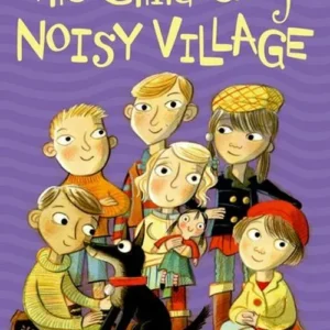 The Children of Noisy Village