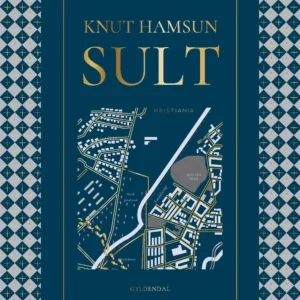 Sult : i original tekstversion fra 1890