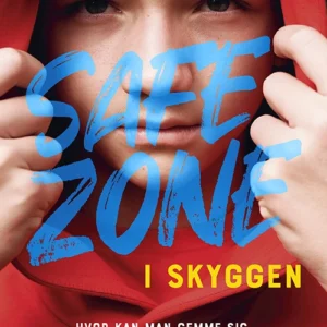 Safe Zone: I skyggen (SPOT+)