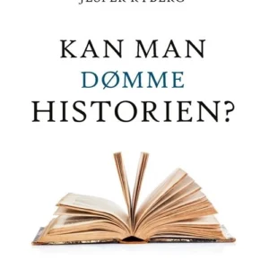 Kan man dømme historien?