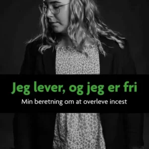 Jeg lever, og jeg er fri