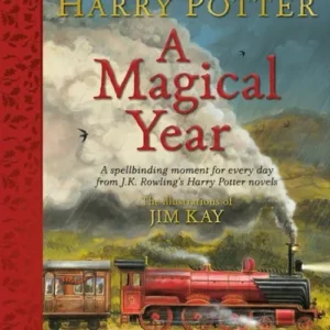 Harry Potter - A Magical Year: The Illustrations of Jim Kay