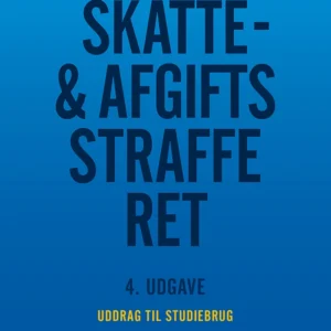 Skatte- & afgiftsstrafferet - udgave til studiebrug