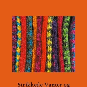 Strikkede Vanter og Handsker