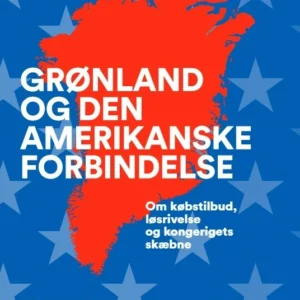 Grønland og den amerikanske forbindelse