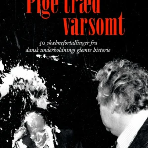 Pige træd varsomt