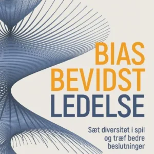 Biasbevidst ledelse