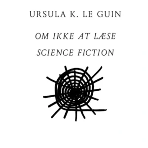 Om ikke at læse science fiction