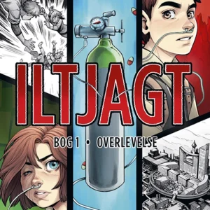 Iltjagt 1: Overlevelse