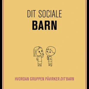 Dit sociale barn