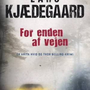 For enden af vejen