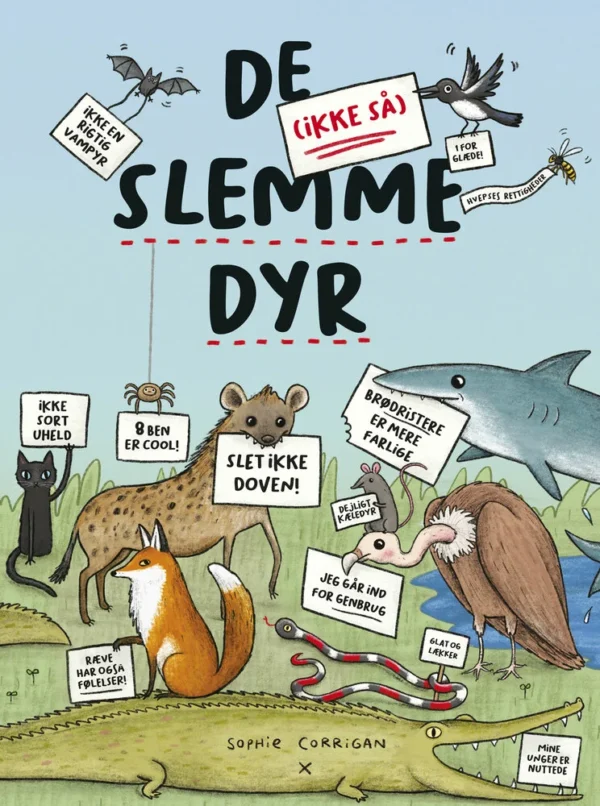 De (ikke så) slemme dyr