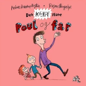 Den kæmpe store Poul og far