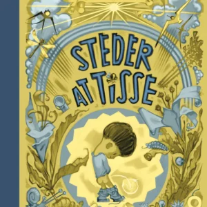 Steder at tisse