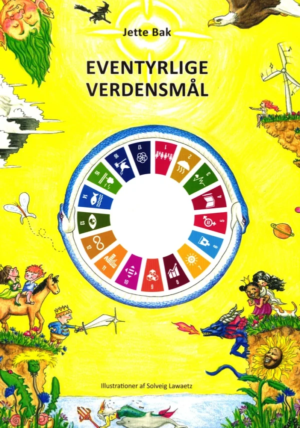 EVENTYRLIGE VERDENSMÅL - til oplæsning og drama