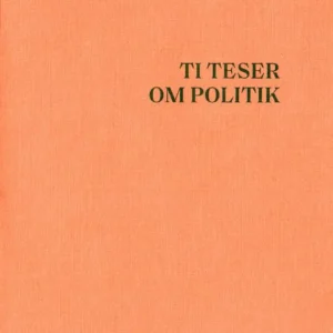 Ti teser om politik