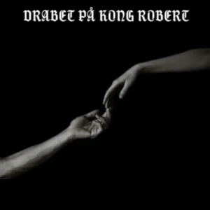 Drabet på Kong Robert