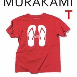 Murakami T: The T-Shirts I Love