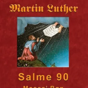 Martin Luther - Salme 90