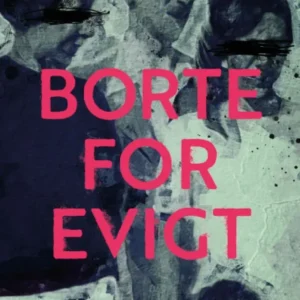 Borte for evigt