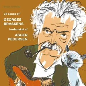 34 sange af Georges Brassens fordansket af Asger Pedersen