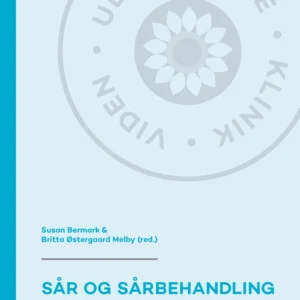 Sår og sårbehandling 2. udgave