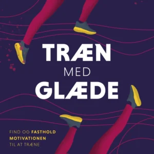 Træn med glæde