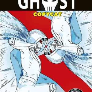 GHOST 8: Copycat