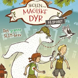 Skolen med magiske dyr - På sporet 1: Det grønne slim-brev