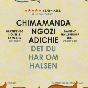 Det du har om halsen
