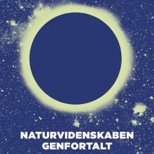 Naturvidenskaben genfortalt