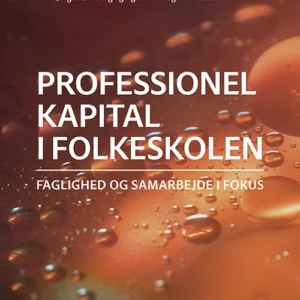 Professionel kapital i folkeskolen