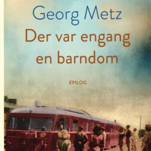 Der var engang en barndom