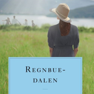 Regnbuedalen. Anne fra Grønnebakken 7