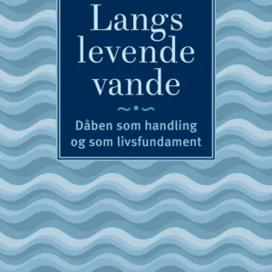 Langs levende vande
