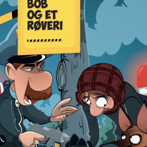 Bob og et røveri