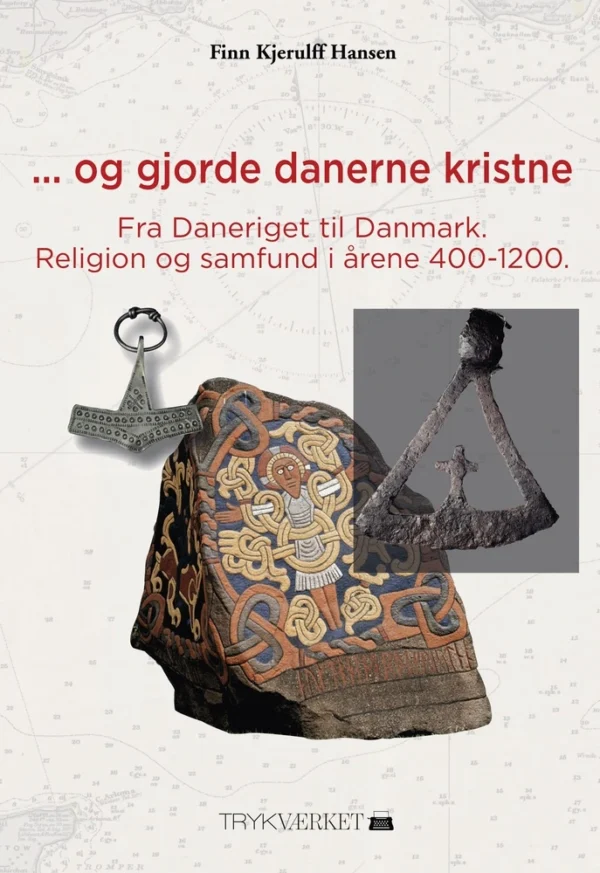 ...Og gjorde danerne kristne
