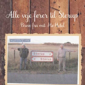Alle veje fører til Sterup