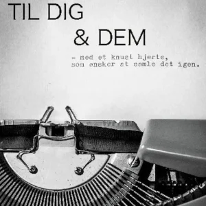 En Digtsamling Til Dig & Dem
