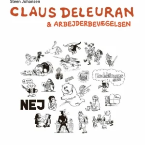 Claus Deleuran og arbejderbevægelsen